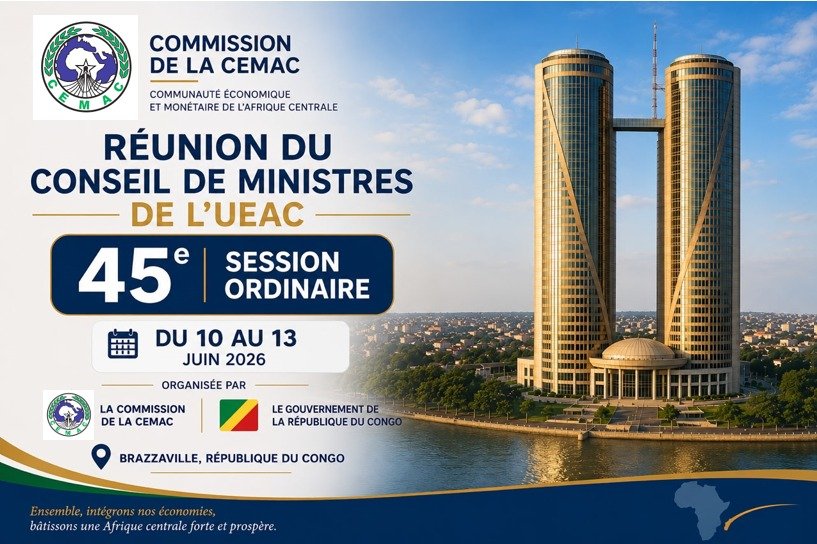 45ème Session Ordinaire du Conseil des Ministres de l’UEAC